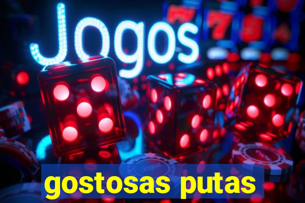 gostosas putas